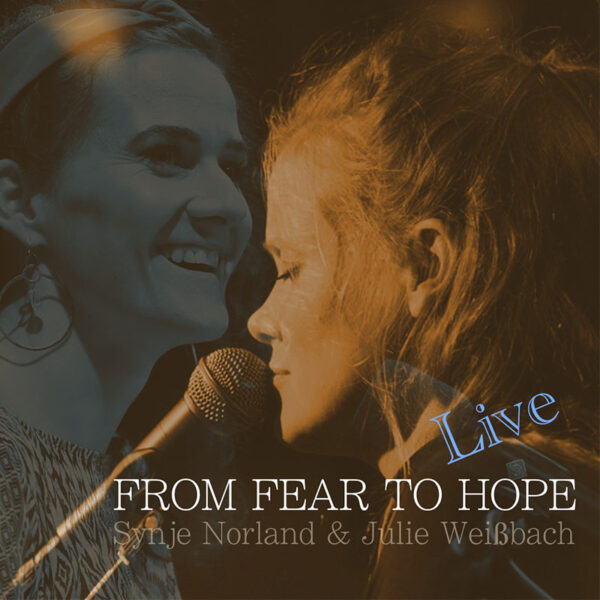 Synje Norland From Fear To Hope